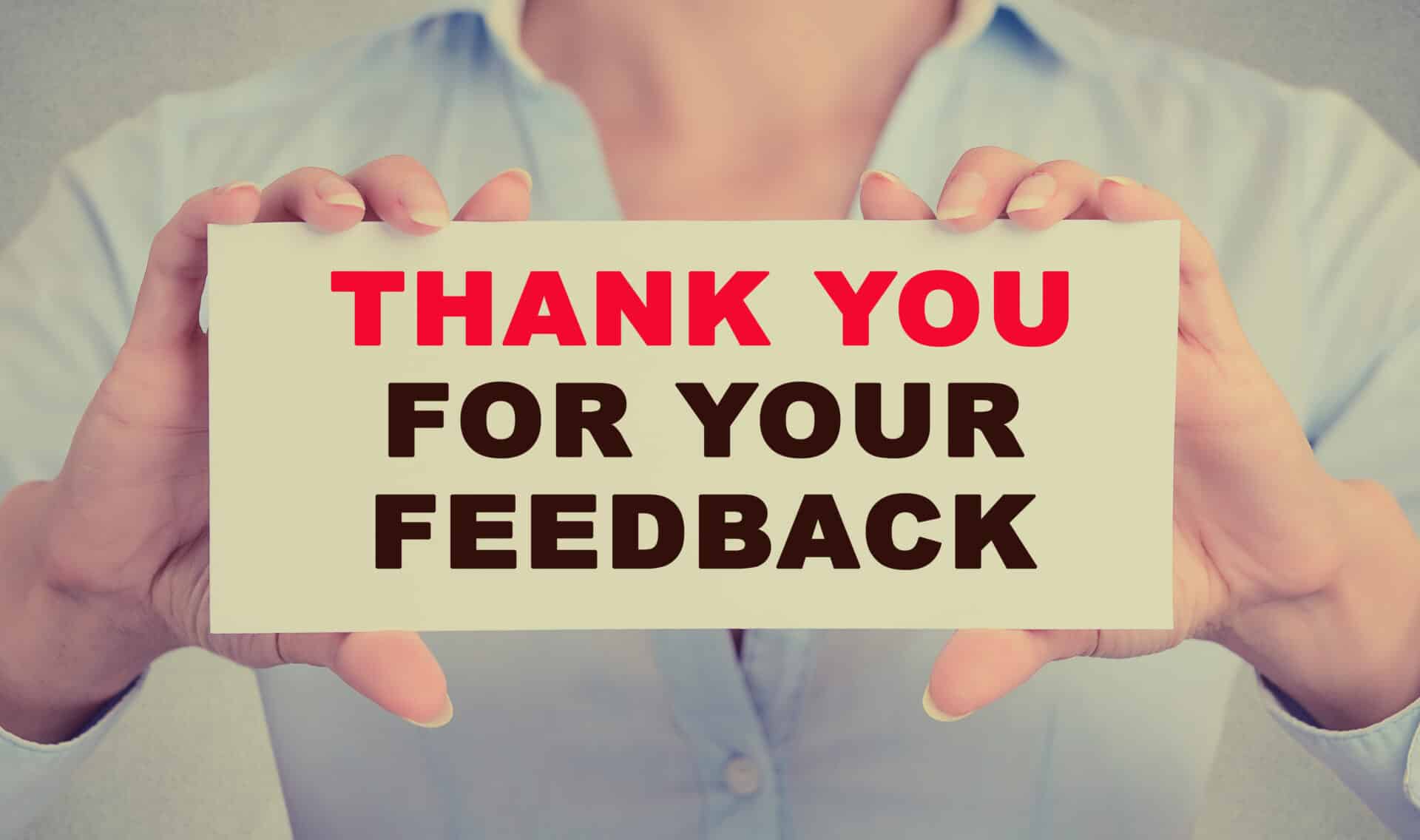 Thank You For Your Feedback Message